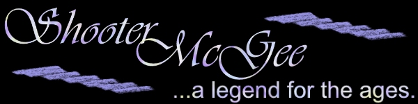 The Legend of Shooter McGee
